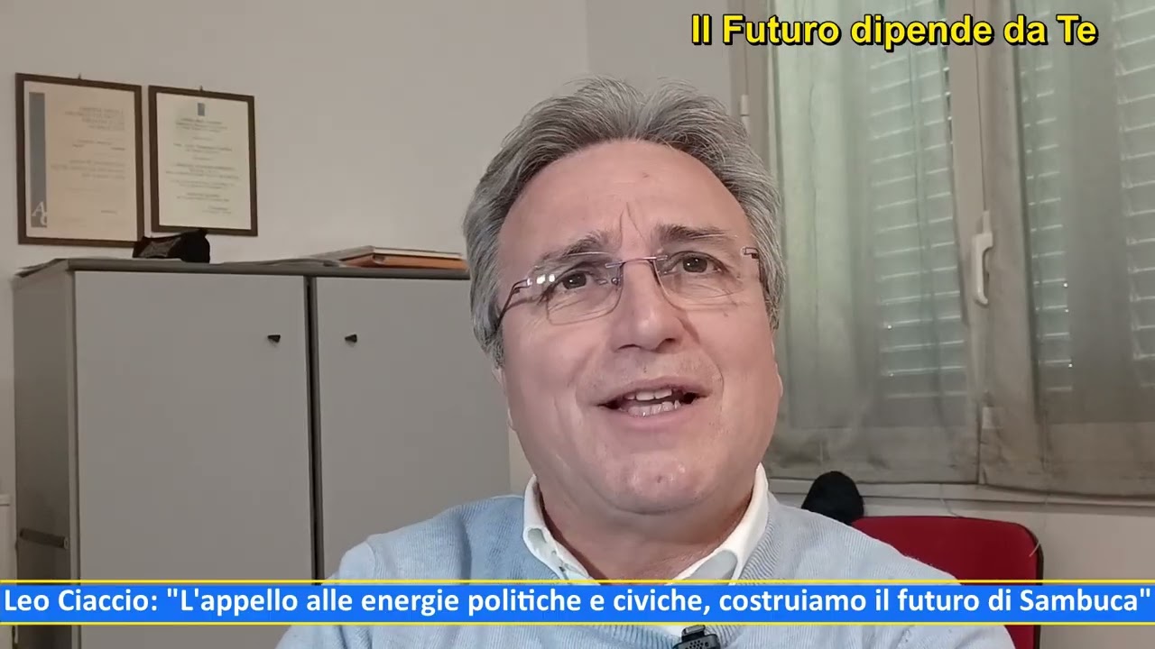 15.02.2026 SAMBUCA DI S. – Leo Ciaccio “Costruiamo il futuro di Sambuca
