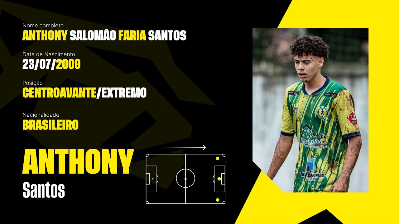 ANTHONY SALOM&Atilde;O FARIA SANTOS - 2009 - CENTROAVANTE/EXTREMO - HIGHLIGHT TDF