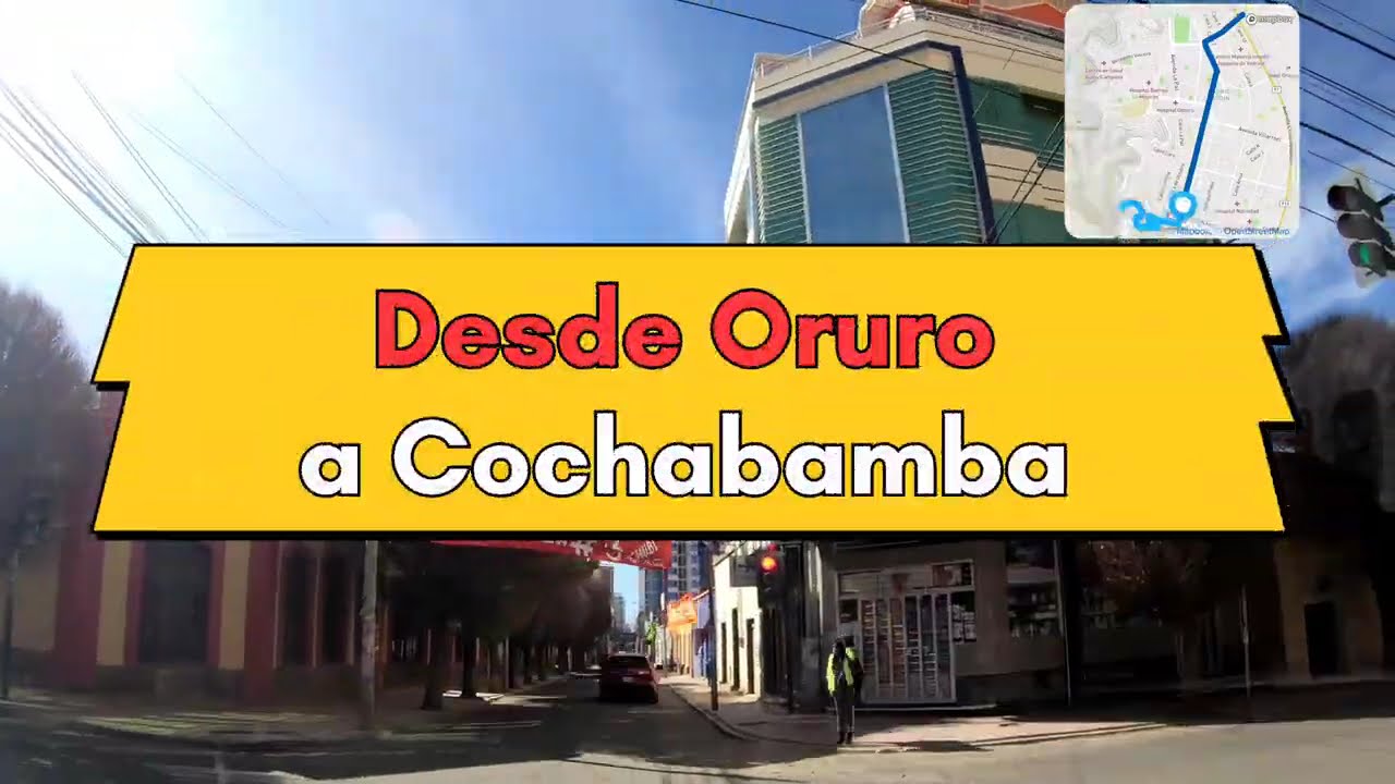 Desde Oruro a Cochabamba - Camino - Conducción - 4k