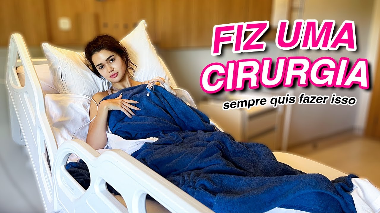 FIZ UMA CIRURGIA QUE FINALMENTE CONSEGUI!