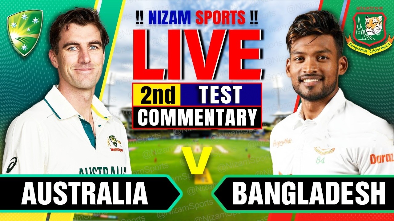 🔴Live: Australia vs Bangladesh | 2nd Test | Live Cricket Score & Commentary