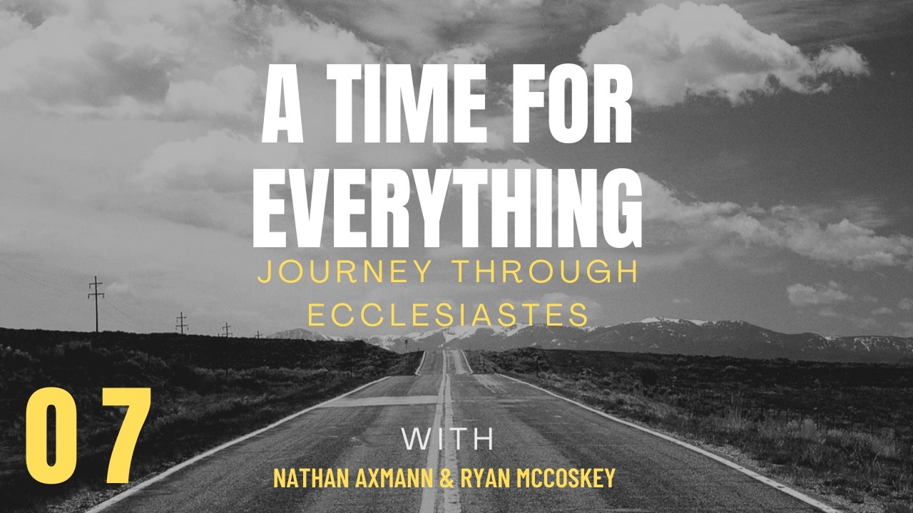 Ecclesiastes Conversation Part 7: Playing Notes in the Noise