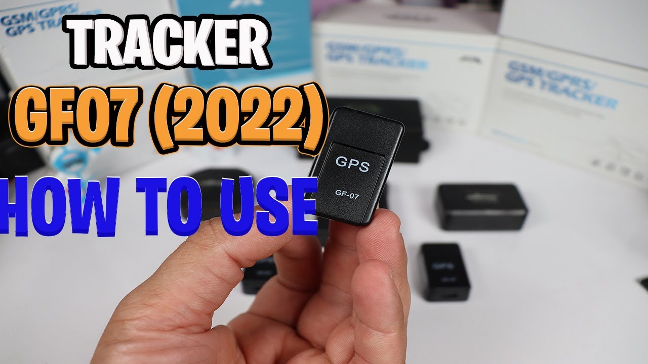 Mini GPS GF-07 Tracker for Vehicle How to Use ? how to setup ?