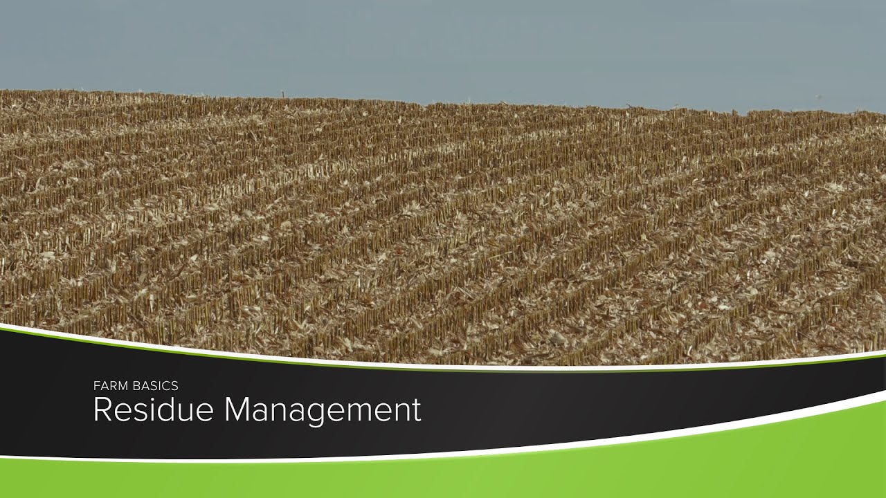 Residue Management