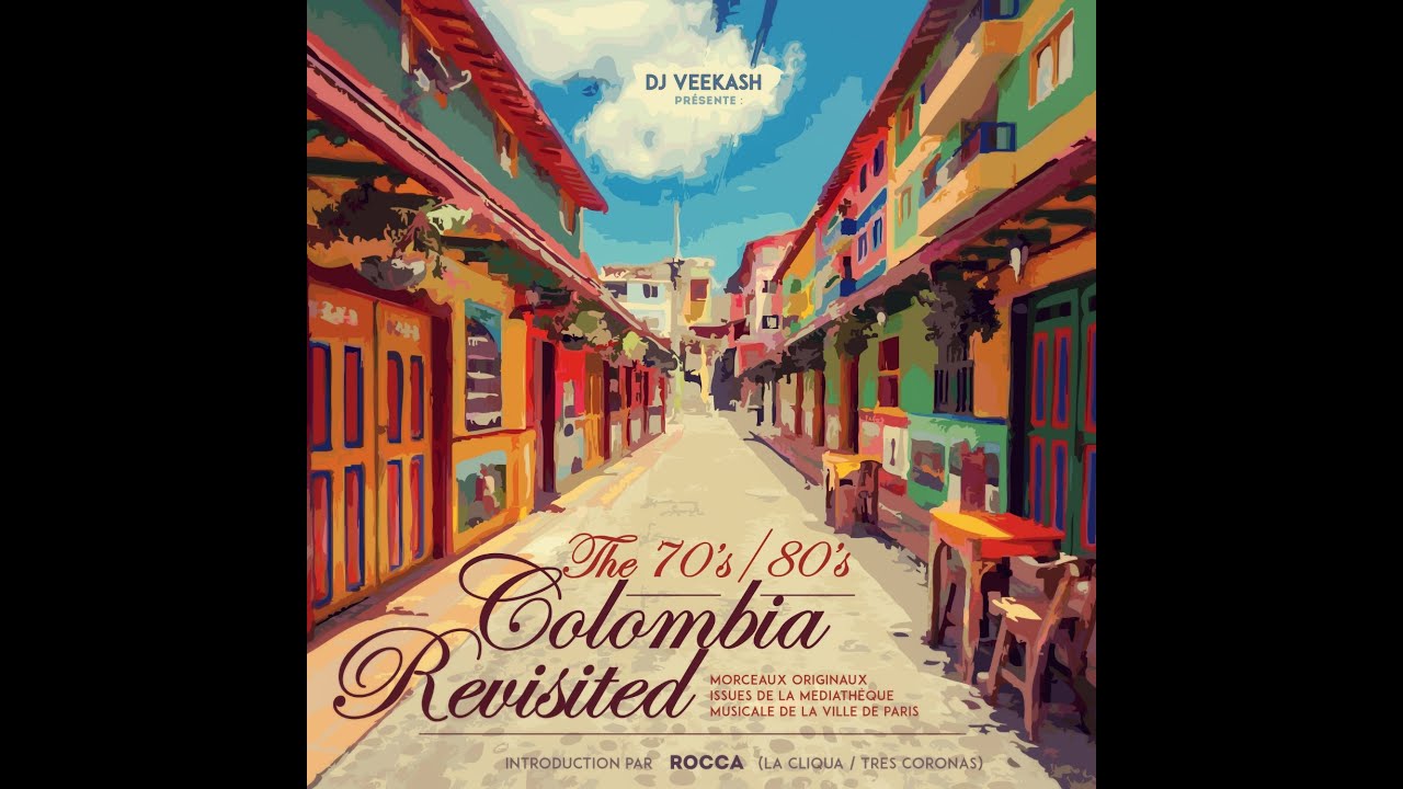 Dj Veekash pr&eacute;sent The 70' 80's Colombia Music Revisited (medley extrait du projet)