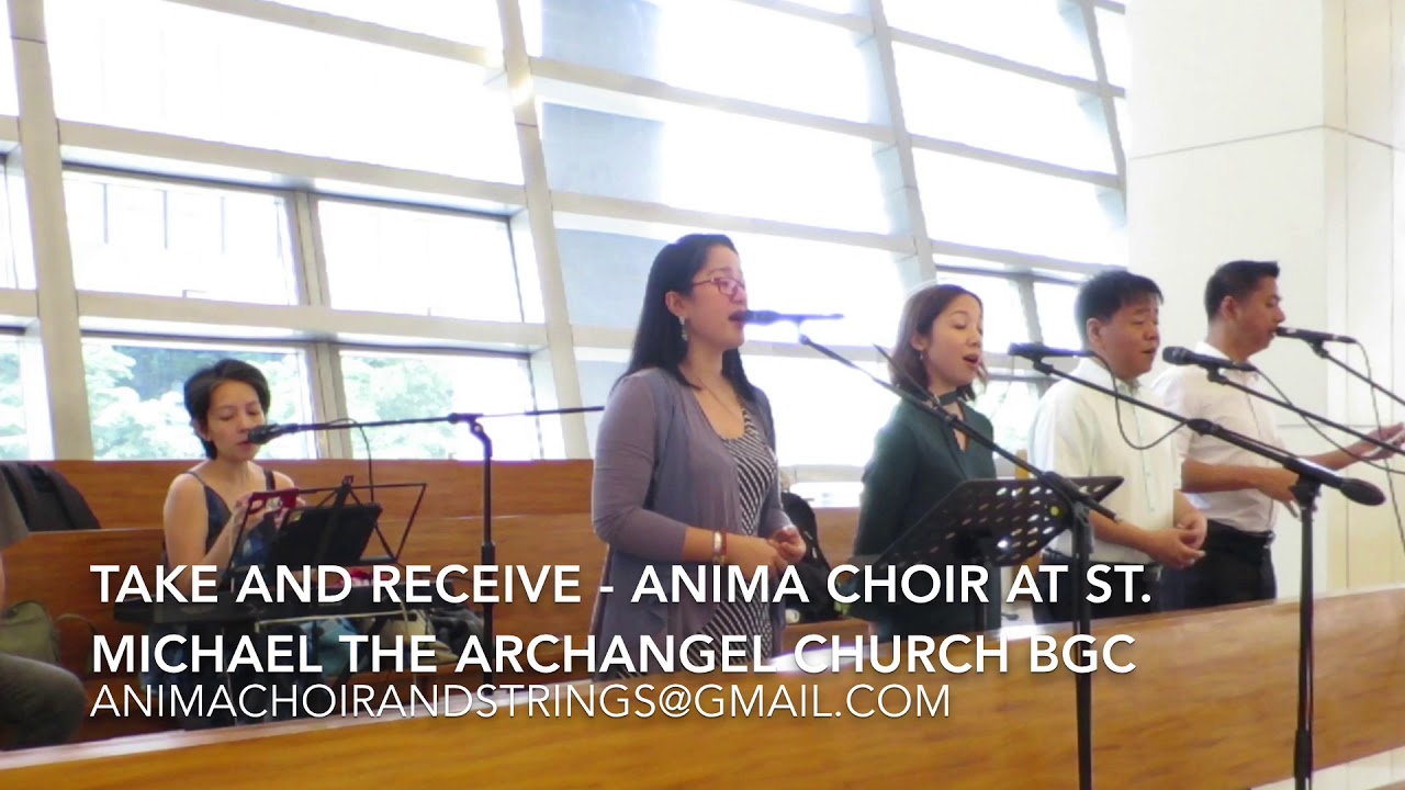 Take and Receive (acapella) by Anima Choir at a wedding at St. Michael the Archangel Church BGC