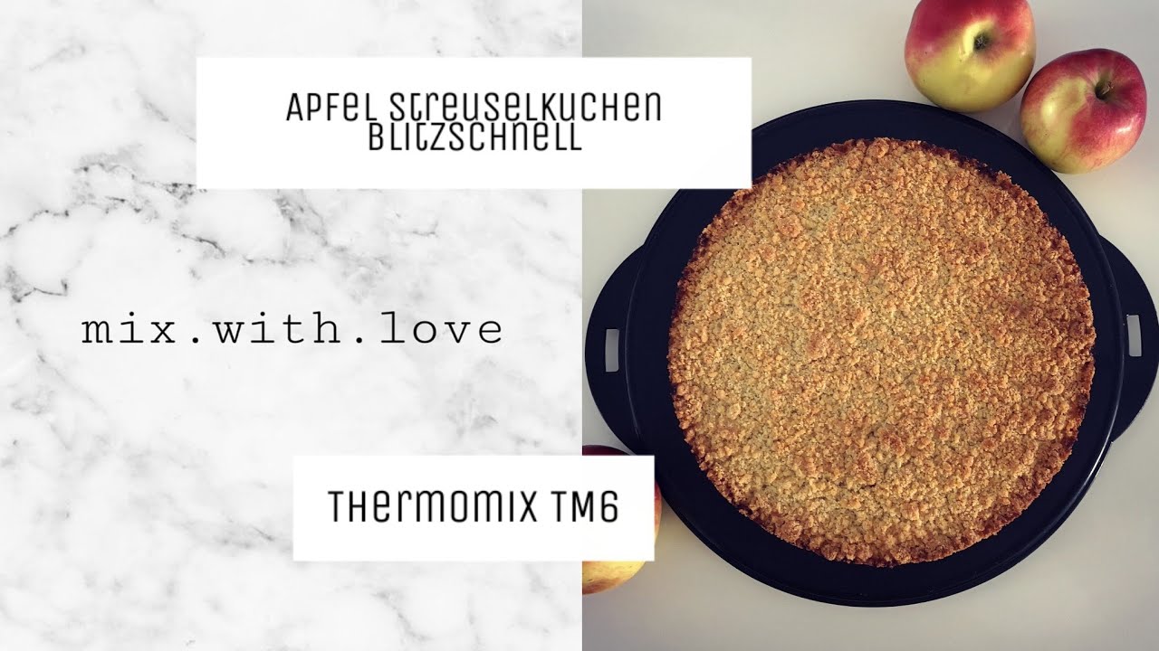 Thermomix TM6 😍 Apfel Streuselkuchen blitzschnell