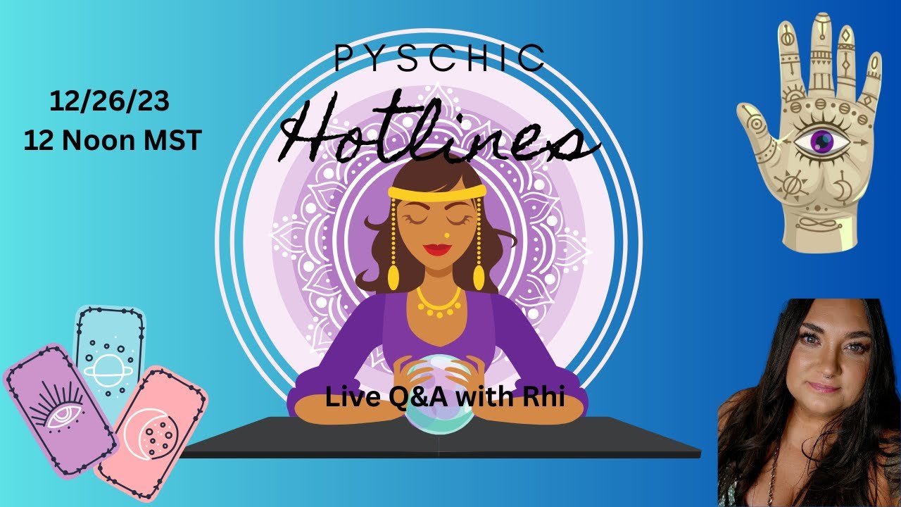 Working the Psychic Hotlines Live Q & A with Rhi