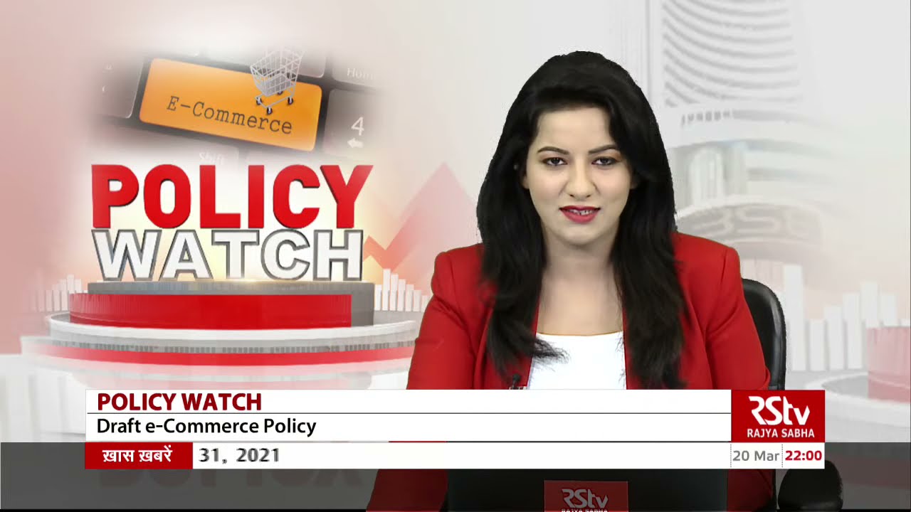 Policy Watch : Draft e-Commerce Policy