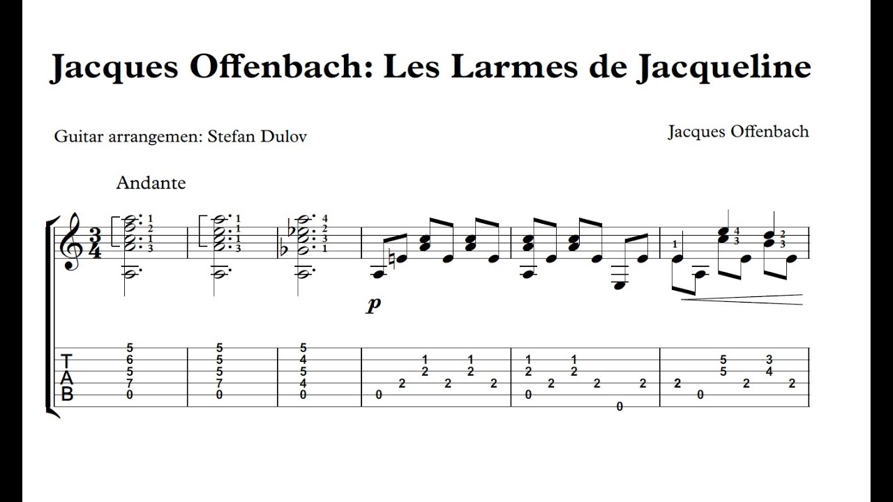 Jacques Offenbach: Les larmes de Jacqueline (arr. for guitar)