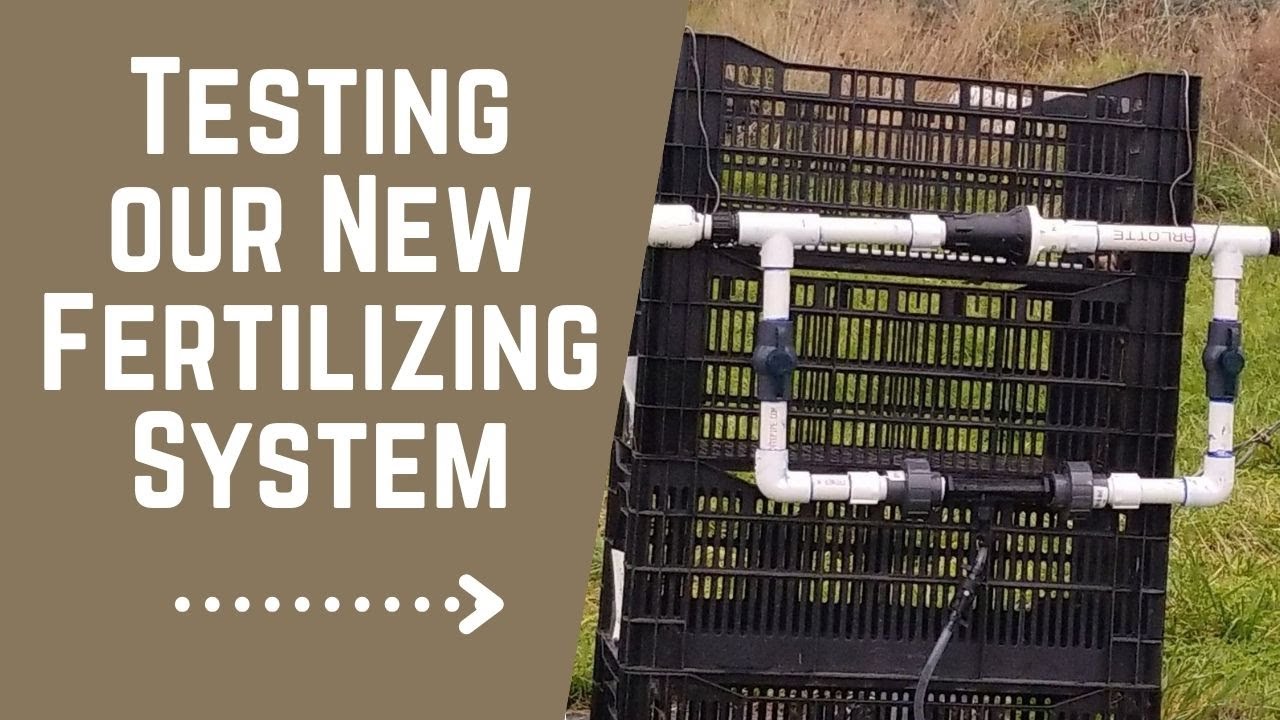 Testing Our New Fertilizing System!