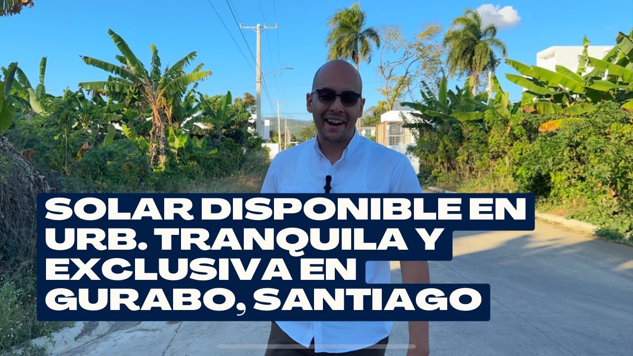 SOLAR EN VENTA EN PROYECTO CERRADO SANTIAGO DE LOS CABALLEROS URBANIZACION TRANQUILA EN GURABO