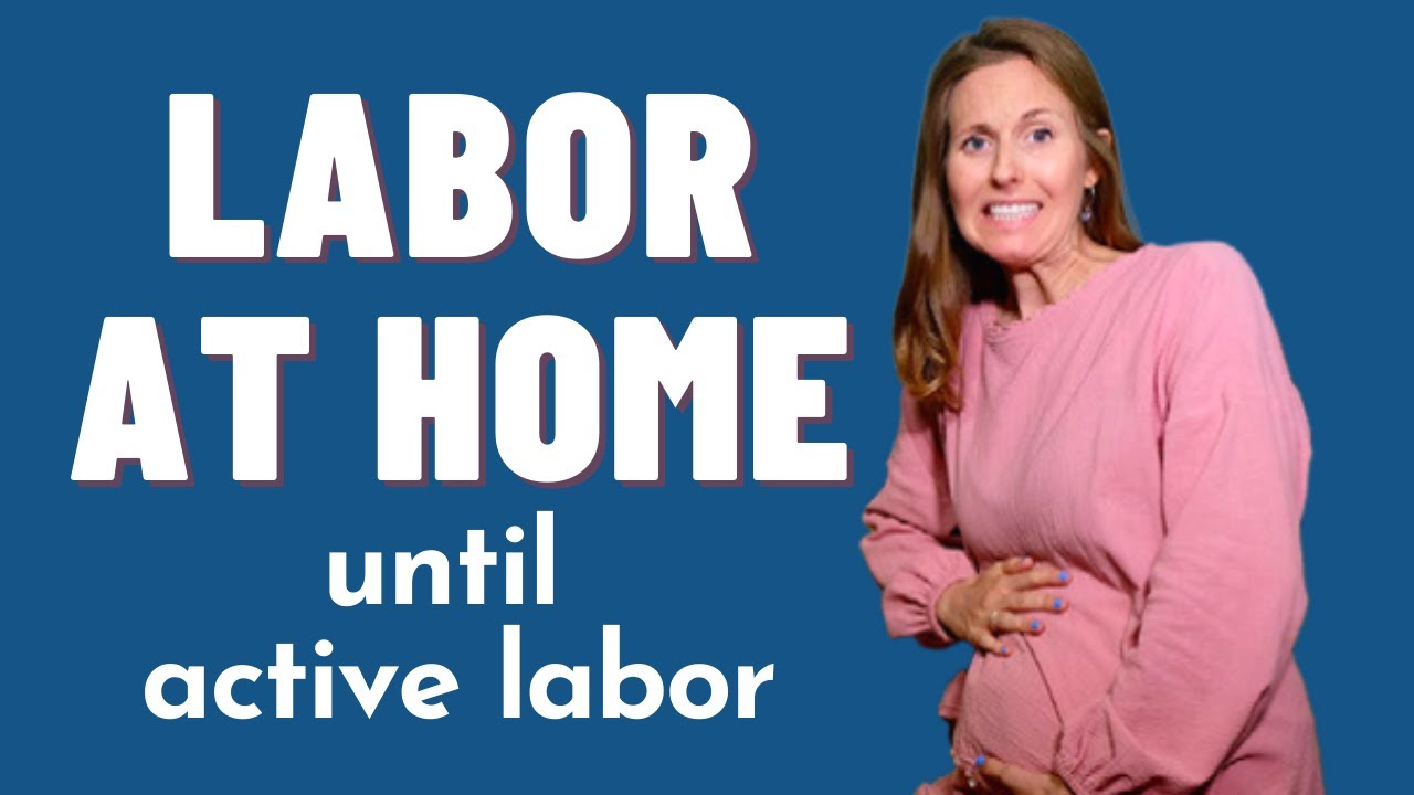 Labor at home until active labor