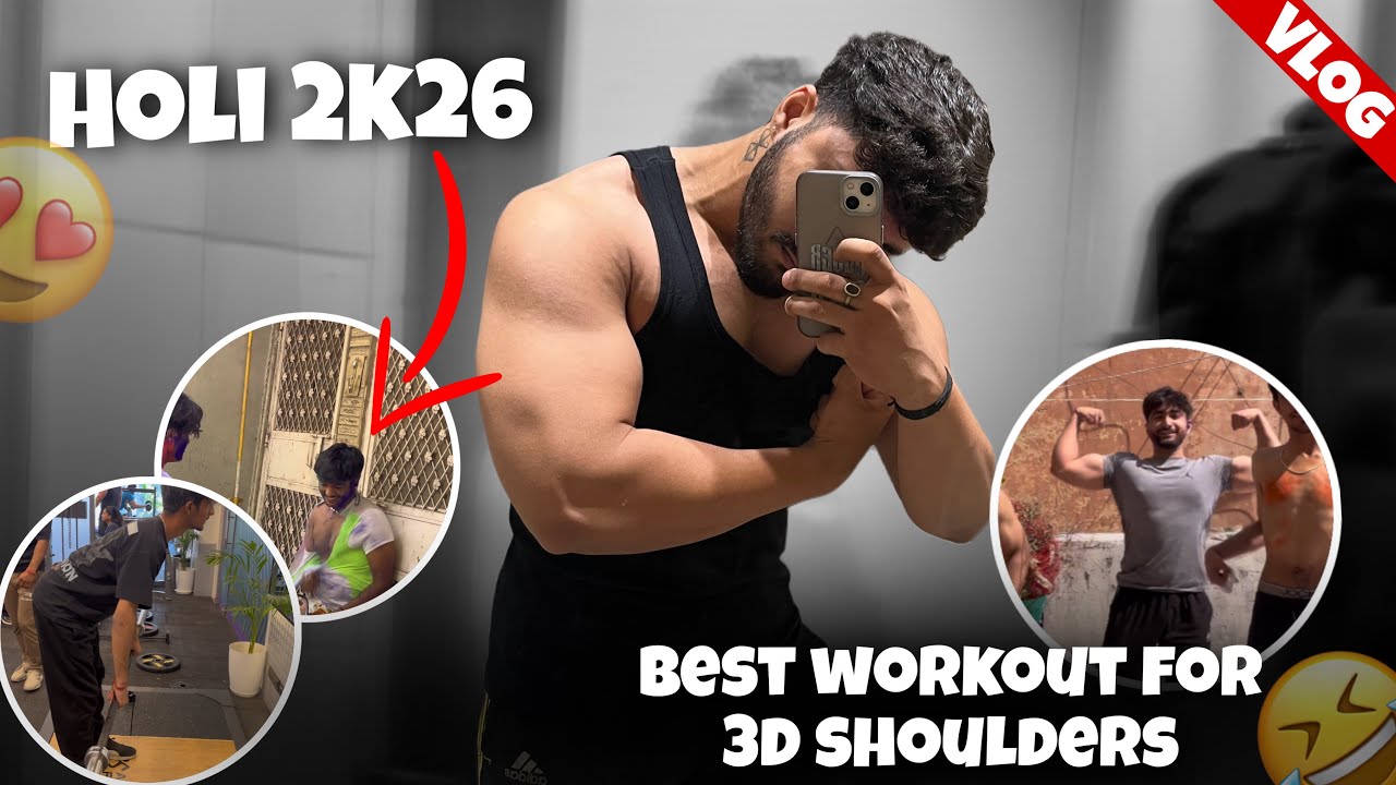 HOLI 2k26😍 BEST WORKOUT FOR 3D SHOULDERS 💪🏻
