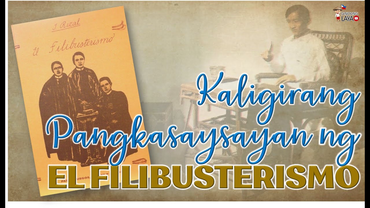 Kaligirang Pangkasaysayan ng El Filibusterismo