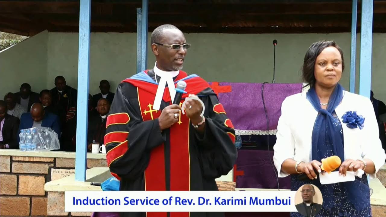 LIVE : || Injili Sunday || The Induction Service of Rev. Dr. Karimi Mumbui || Pcea Kamuchege Parish