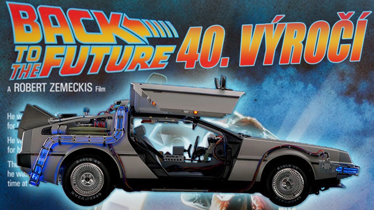 Stroj Času DeLorean - 40. výročí legendy Návrat do budoucnosti