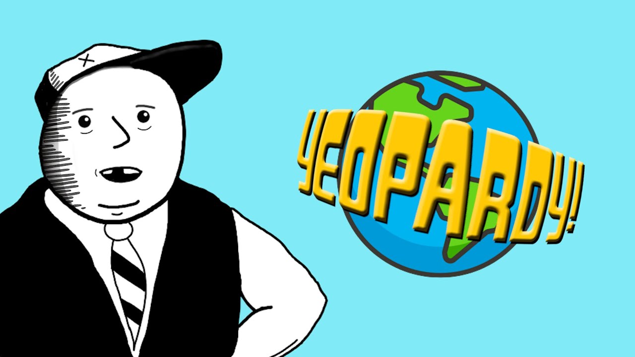 Another Round Of Scuffed Jeopardy! - YEOPARDY VARIOUS CAREGORIES