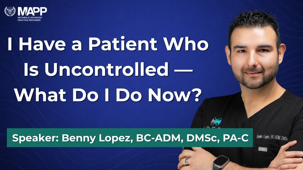 FAQ: I Have a Patient Who Is Uncontrolled — What Do I Do Now?
