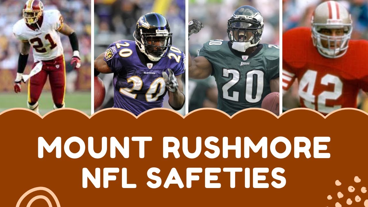 NFL safeties: Mount Rushmore analysis and all-time rankings debate