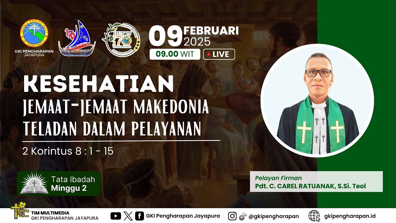 (09 FEBRUARI 2025) IBADAH MINGGU JAM 09.00 WIT