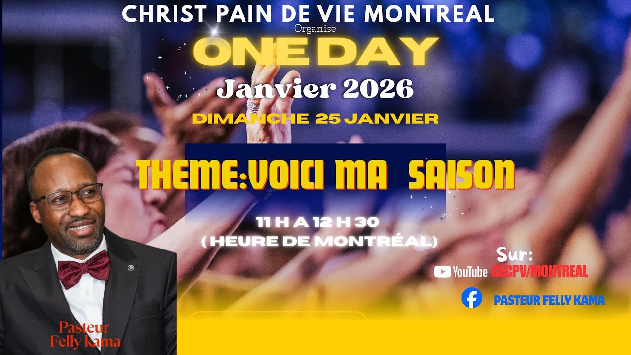 One Day janvier 2026 . Pasteur Felly Kama