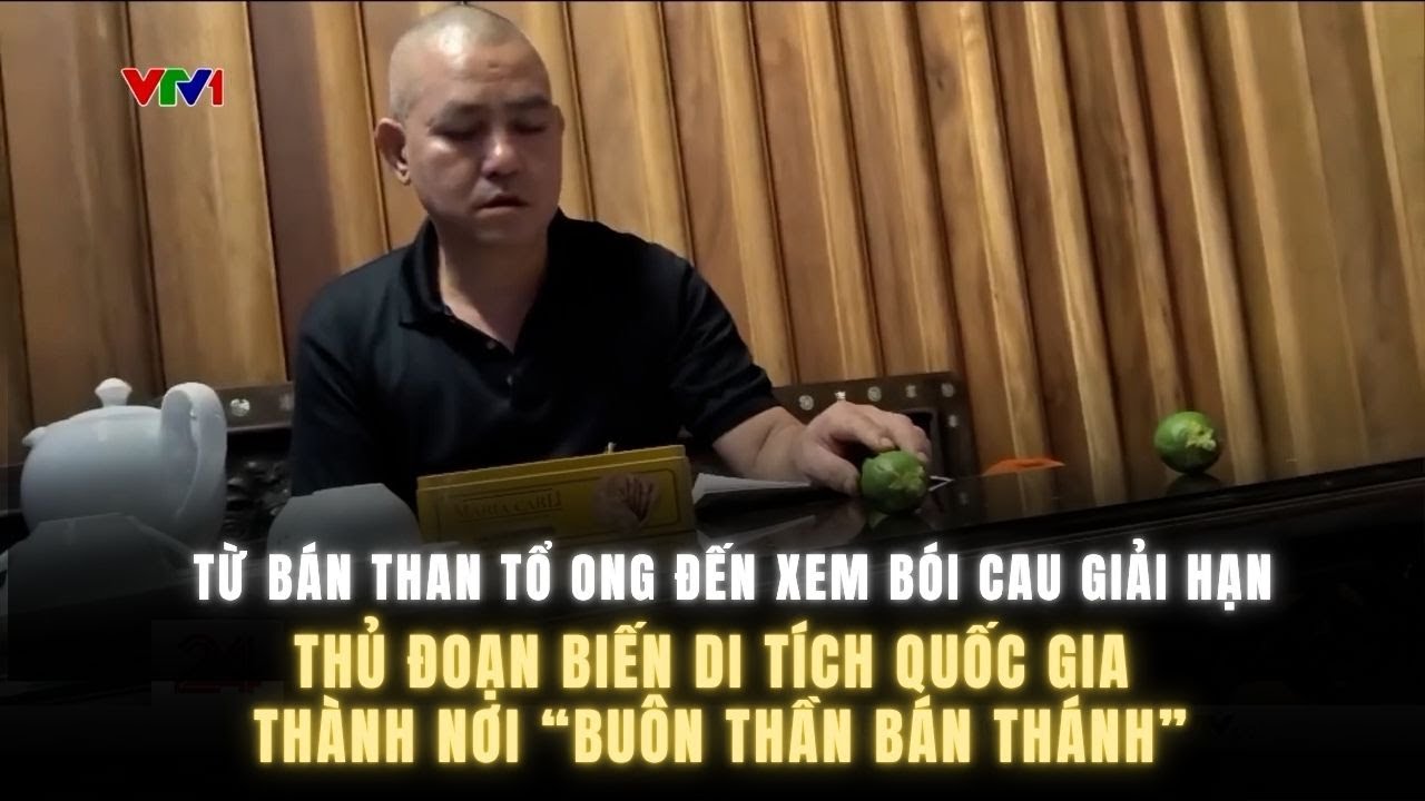 Từ bán than tổ ong thành xem bói cau giải hạn, biến Di tích Quốc gia thành nơi “buôn thần bán thánh”