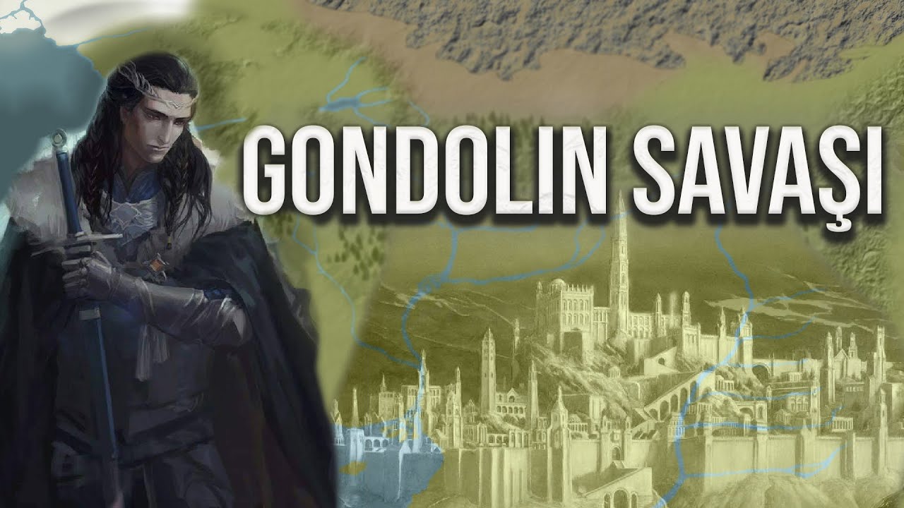 GONDOLIN'İN DÜŞÜŞÜ HARİTALI ANLATIM