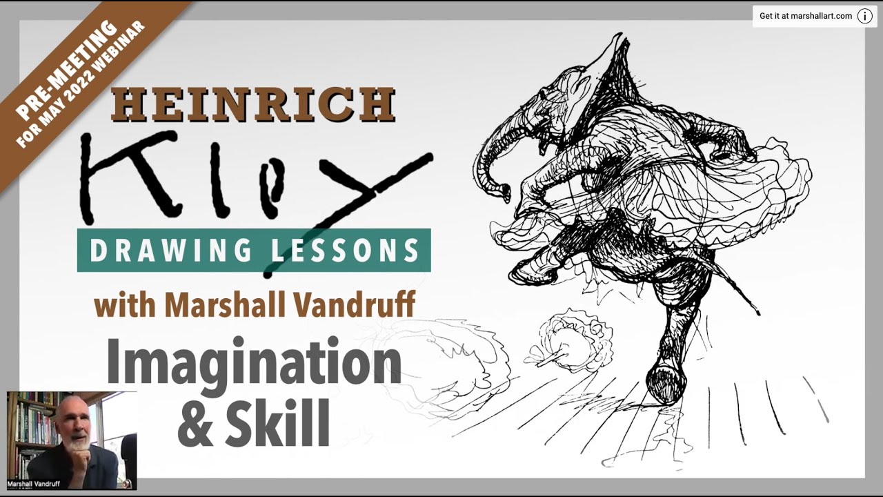 Drawing Lessons from Heinrich Kley with Marshall Vandruff • Pre-Meeting