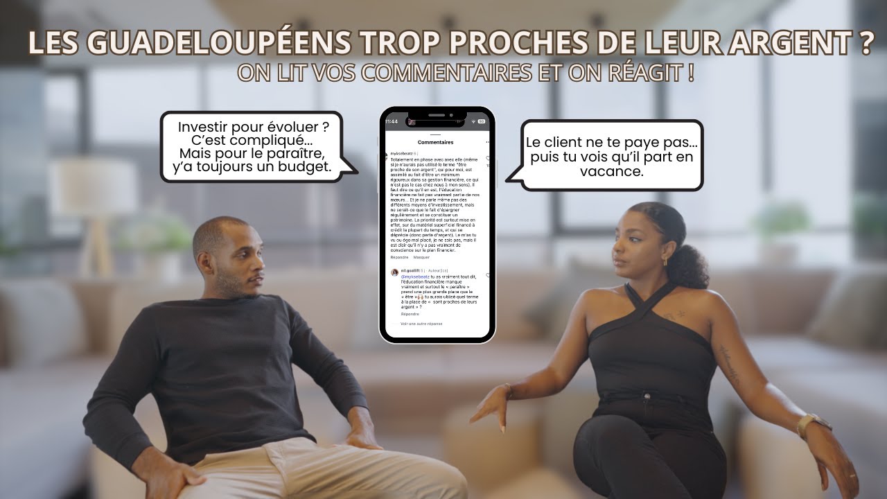 Les Guadeloupéens sont-ils trop proches de leur argent ? 💸 Parlons vrai.