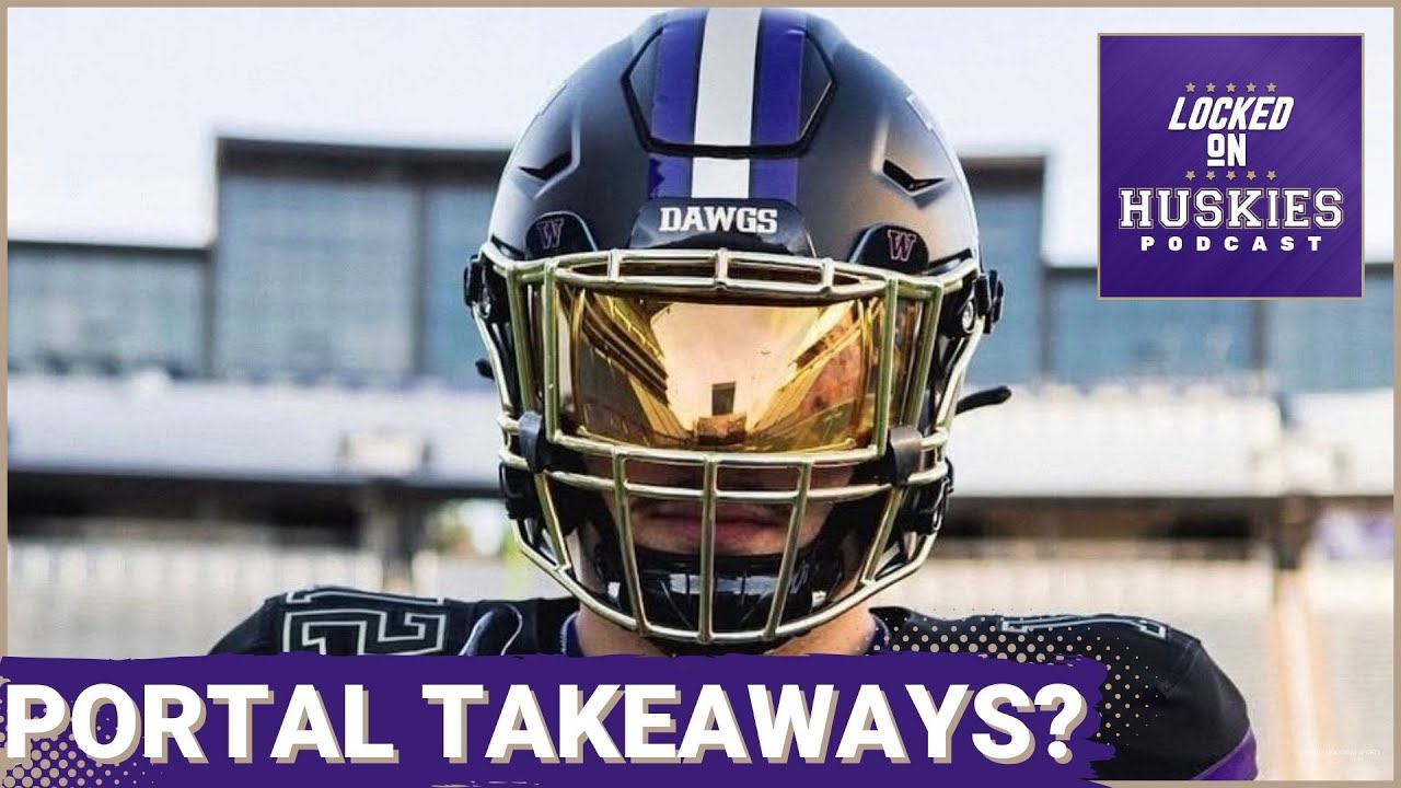 ENOUGH? Did Jedd Fisch Make PROPER Additions To Washington Huskies Through The Transfer Portal?