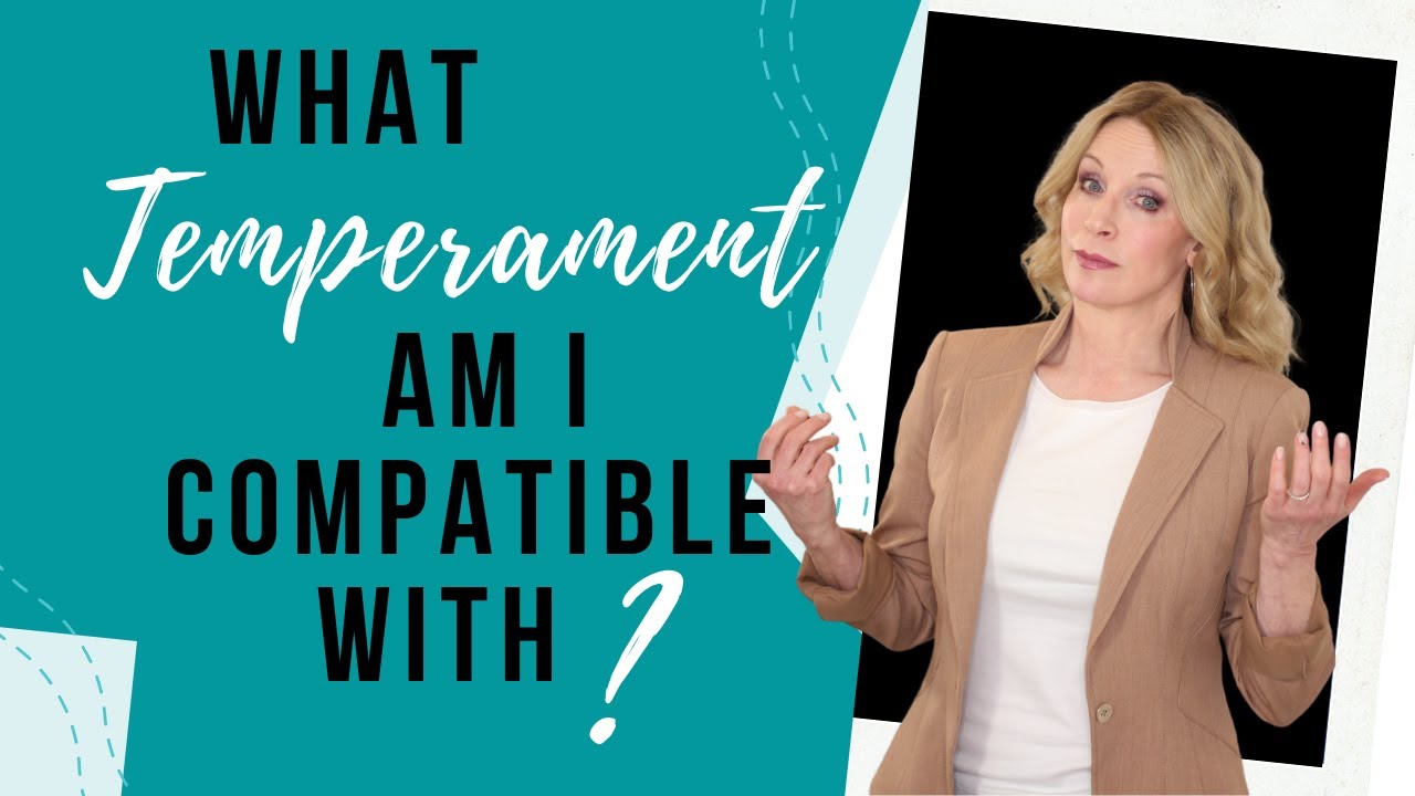 What Temperament Am I Compatible With?