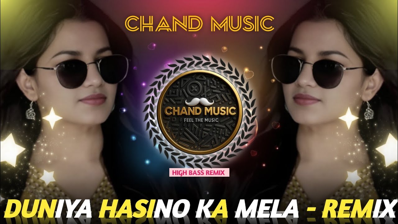 🔥DUNIYA HASINO KA MELA🥀DJ REMIX🌹 मेले में दिल ये अकेला❣️OLD HINDI SONG💝 UDIT NARAYAN❣️ CHAND MUSIC 🔥