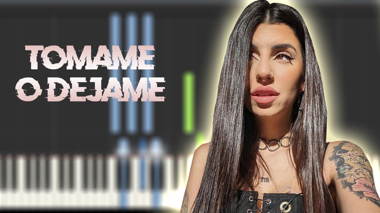 Naiara - Tómame o Déjame | Instrumental Piano Tutorial / Partitura / Karaoke / MIDI