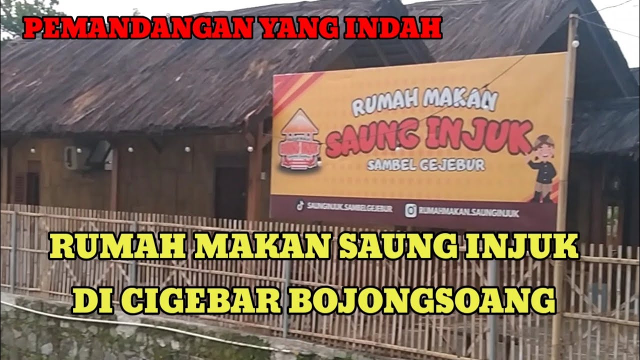 Kulineran di SAUNG INJUK Cigebar Bojongsoang