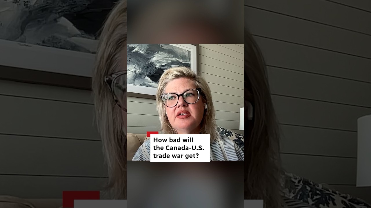 How bad will the Canada-U.S. trade war get?