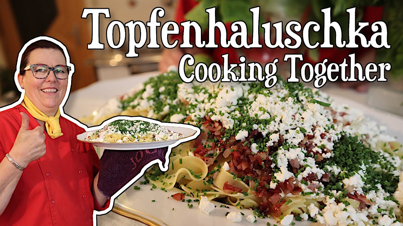 Topfenhaluschka | Cooking Together