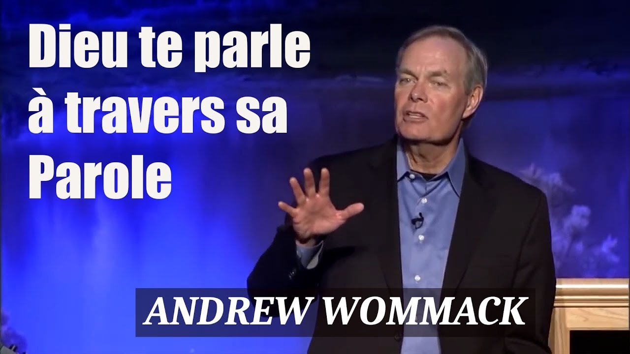 Comment entendre Dieu #2 -  Andrew Wommack