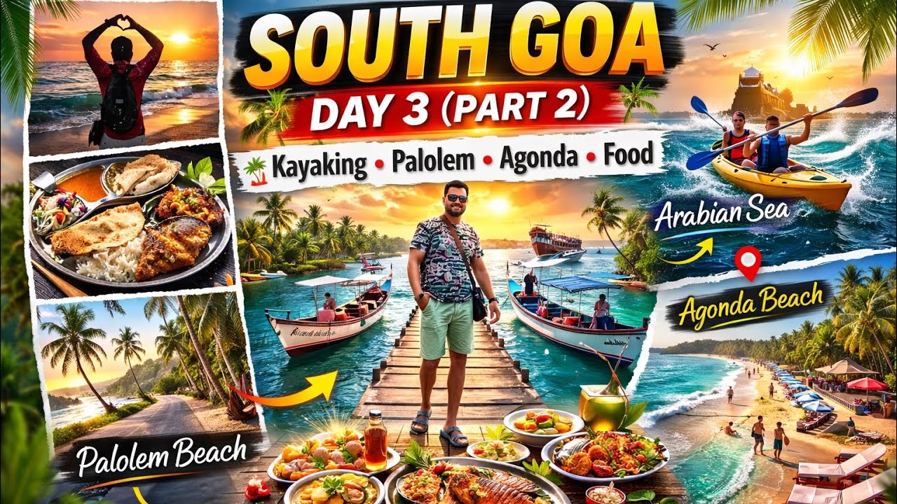 South Goa Day 3 (Part 2) 🚣⛵️| Kayaking in Arabian Sea | Palolem & Agonda Beach | Goa Food