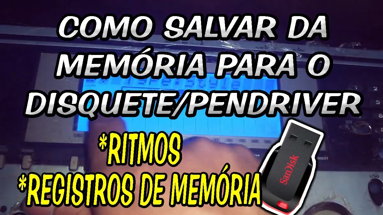 Como Salvar Ritmos da memória para o Disquete, Pendriver no PSR 550 540 630 640 740