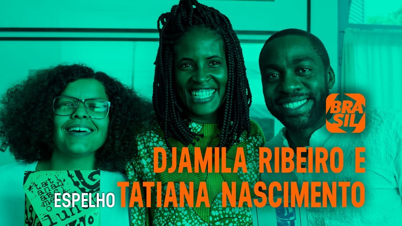 Lázaro Ramos, Djamila Ribeiro e Tatiana Nascimento l Espelho