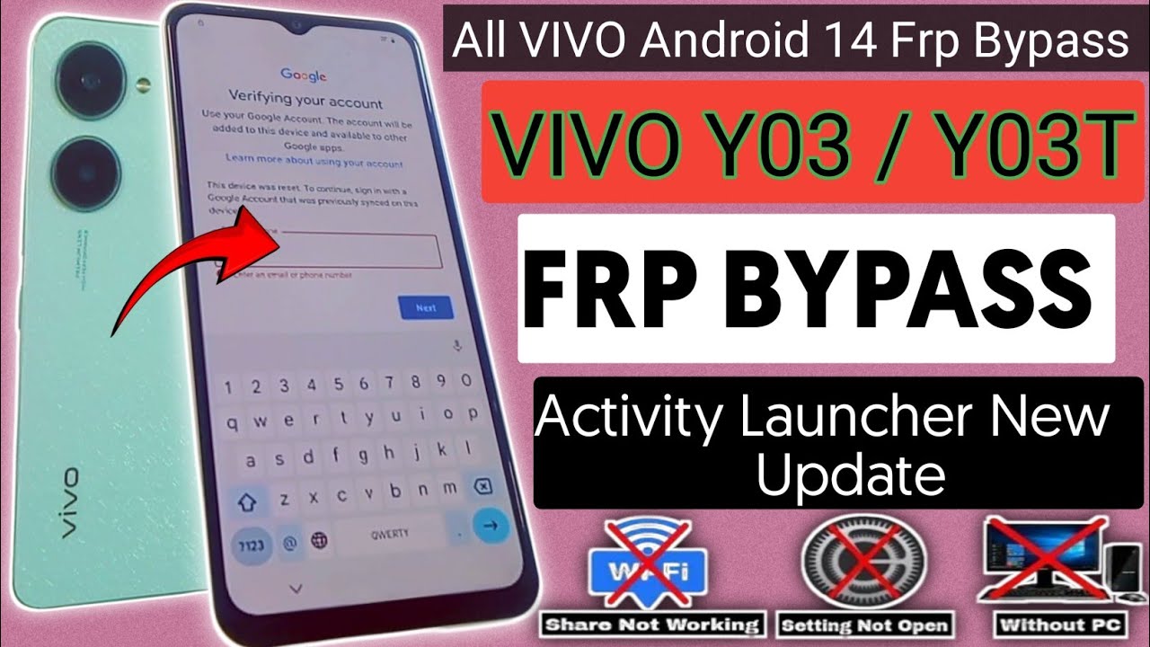 Vivo Y03 / Y03T : Google/Frp Bypass Android 14 Without Pc | Activity Launcher New & Easy Methed 2025