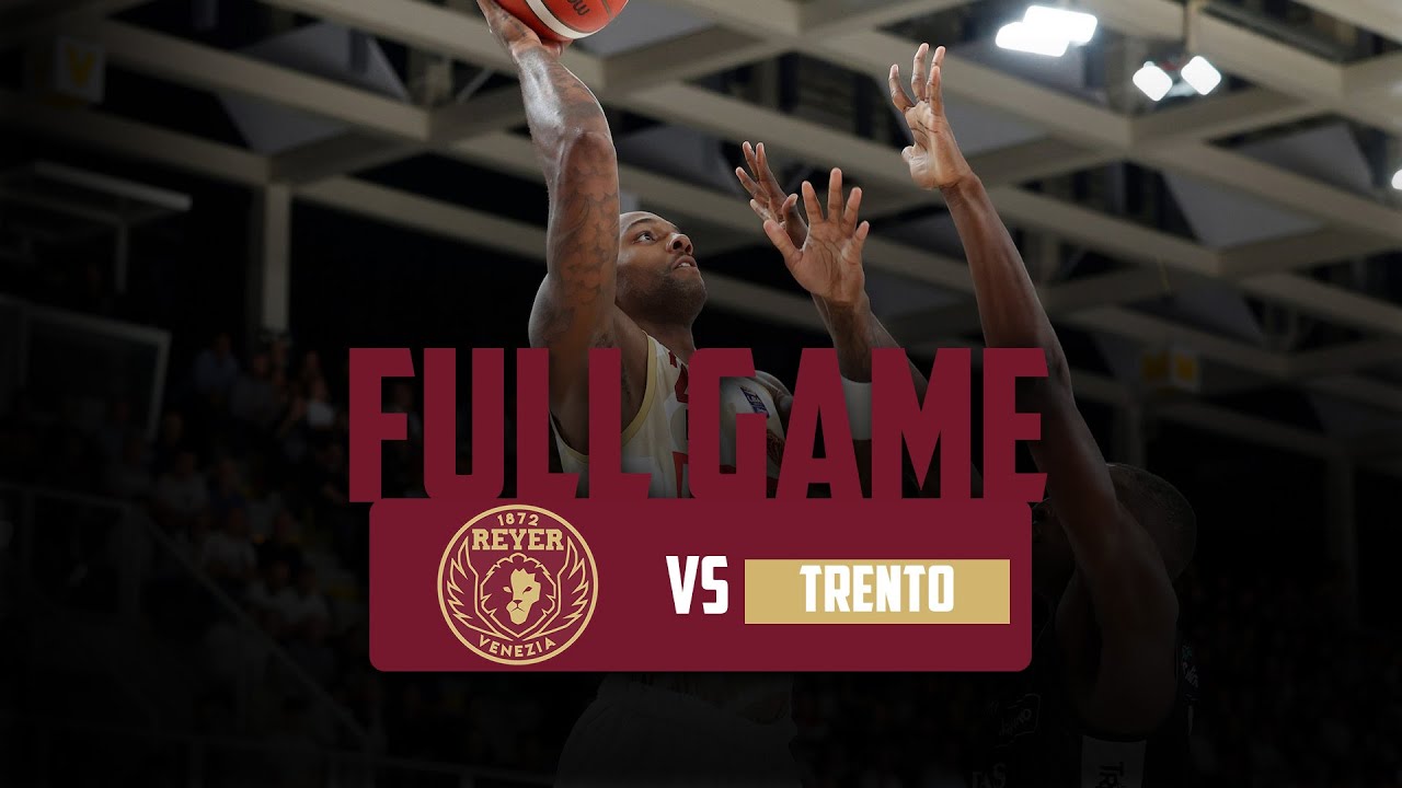 Aquila Basket Trento - Umana Reyer: 2^ giornata serie A1 2024/25 - Full Game