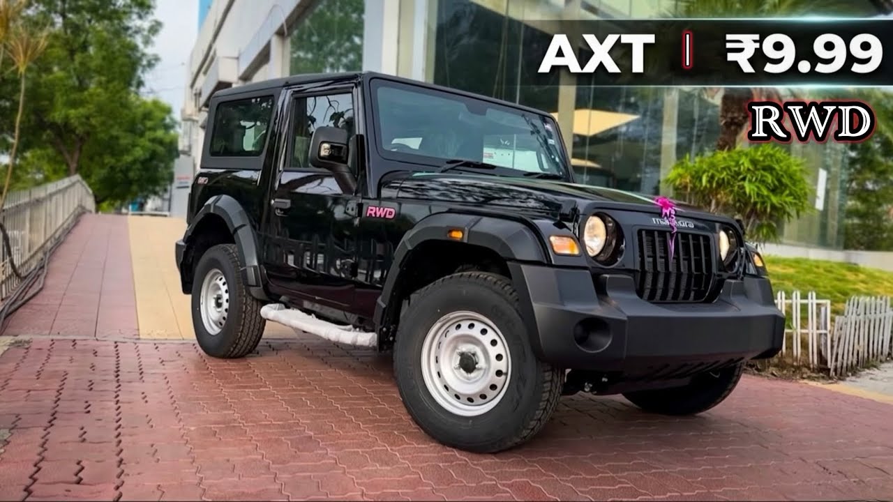 Mahindra Thar RWD ₹9.99 Lakh AXT Variant Detailed Walkaround & Features 2026