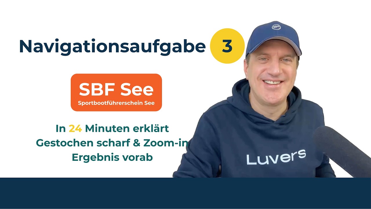 Navigationsaufgabe 3 (SBF See 2026) – in 24 Min. erklärt (Musterlösung)