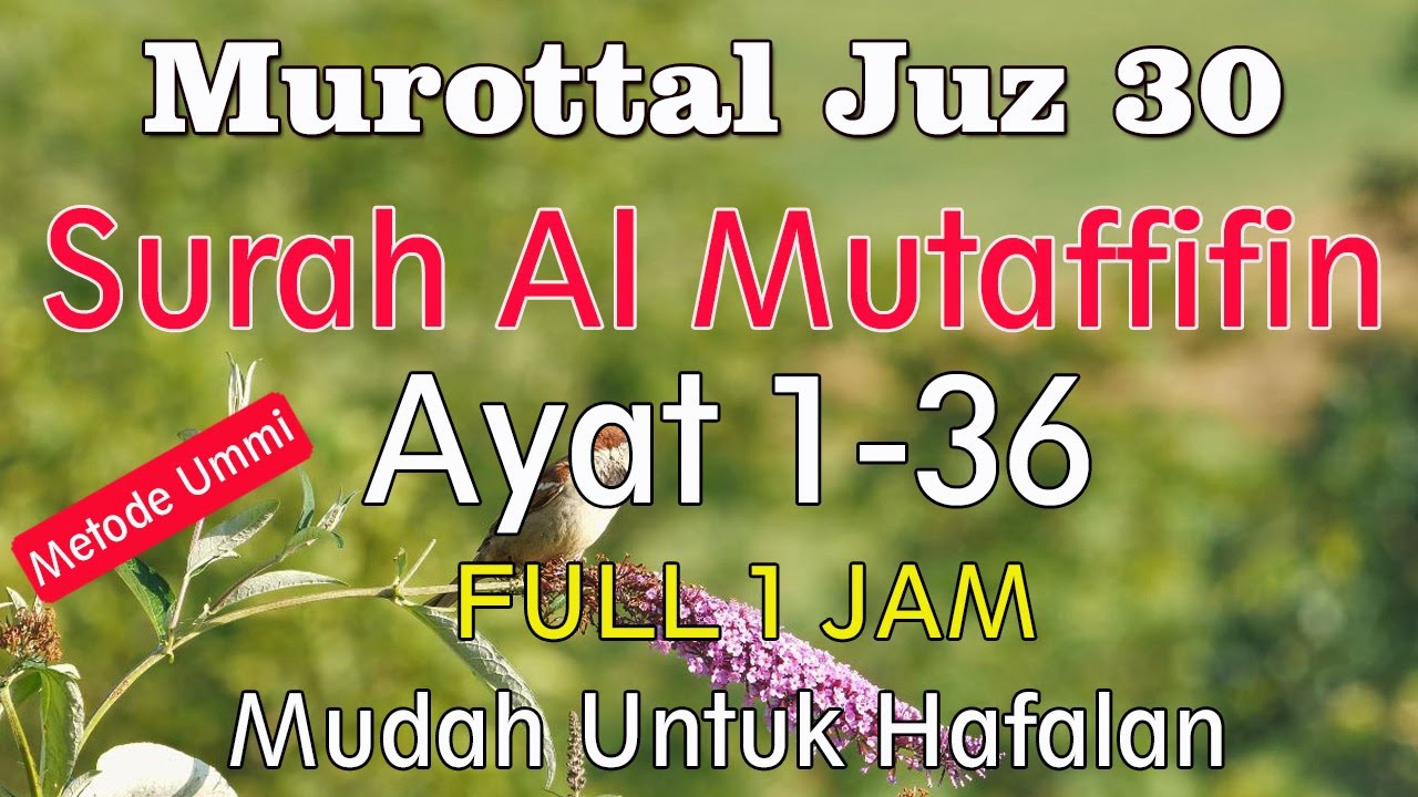 Surat Al Mutaffifin Metode Ummi | Murottal juz 30 Surah Al Mutaffifin