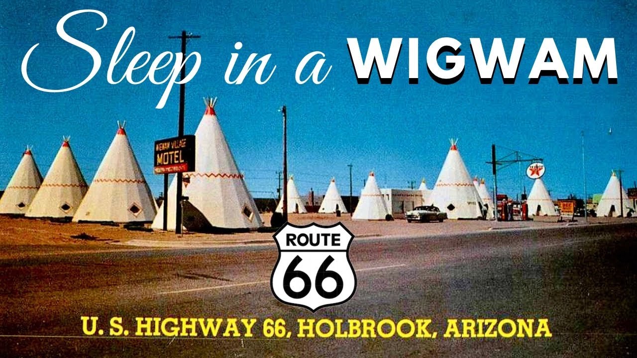 Route 66 Icon: Sleep in a Wigwam!
