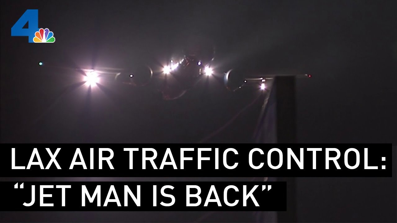 LAX Air Traffic Control: ‘The Jet Man Is Back' | NBCLA