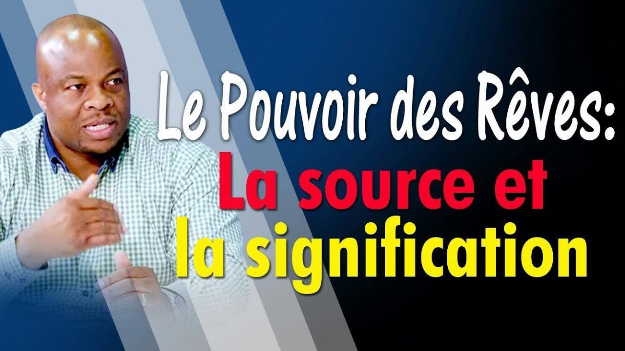 Le Pouvoir des Rêves & Songes: Mystique, étrange  source et  signification | Ap Thierry Tshinkola