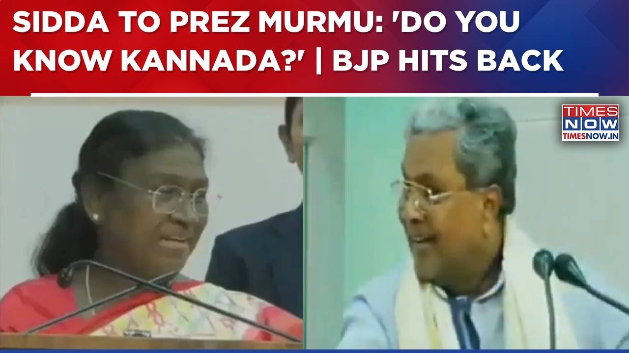 Karnataka CM To President Murmu: 'Do You Know Kannada?' | BJP Demands Apology From Siddaramaiah